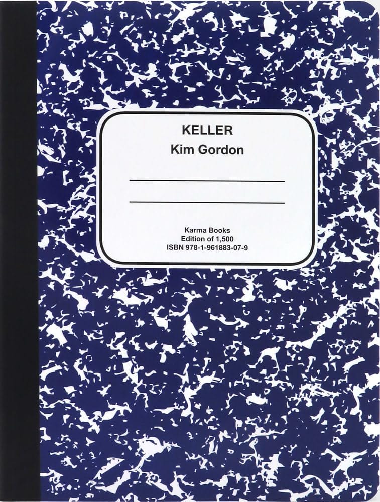 Kim Gordon: Keller by Kim Gordon - Paperback