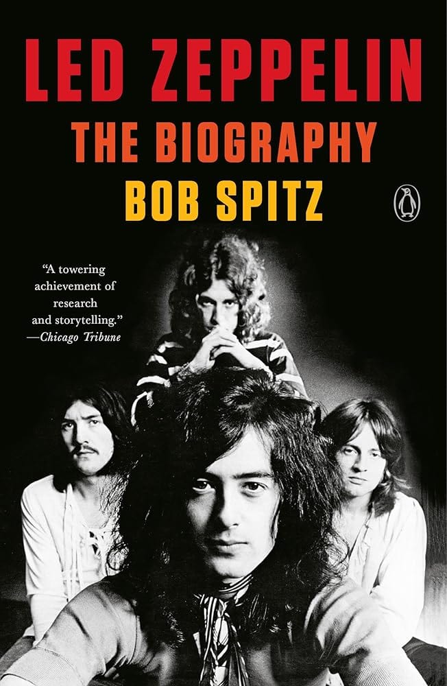 Led Zeppelin: The Biography by Bob Spitz - Paperback