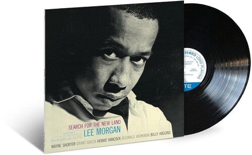 Lee Morgan - Search For The New Land (Blue Note Classic Vinyl Series) LP NEW