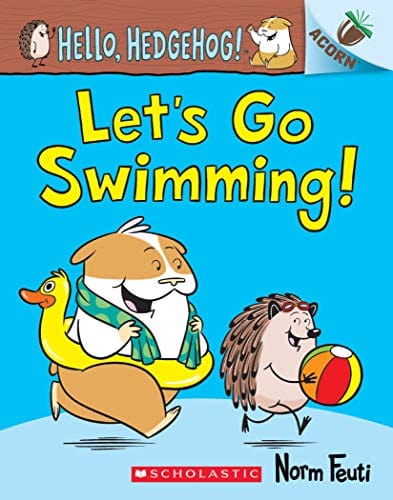 Let's Go Swimming!: An Acorn Book (Hello, Hedgehog! #4) (4) - Paperback
