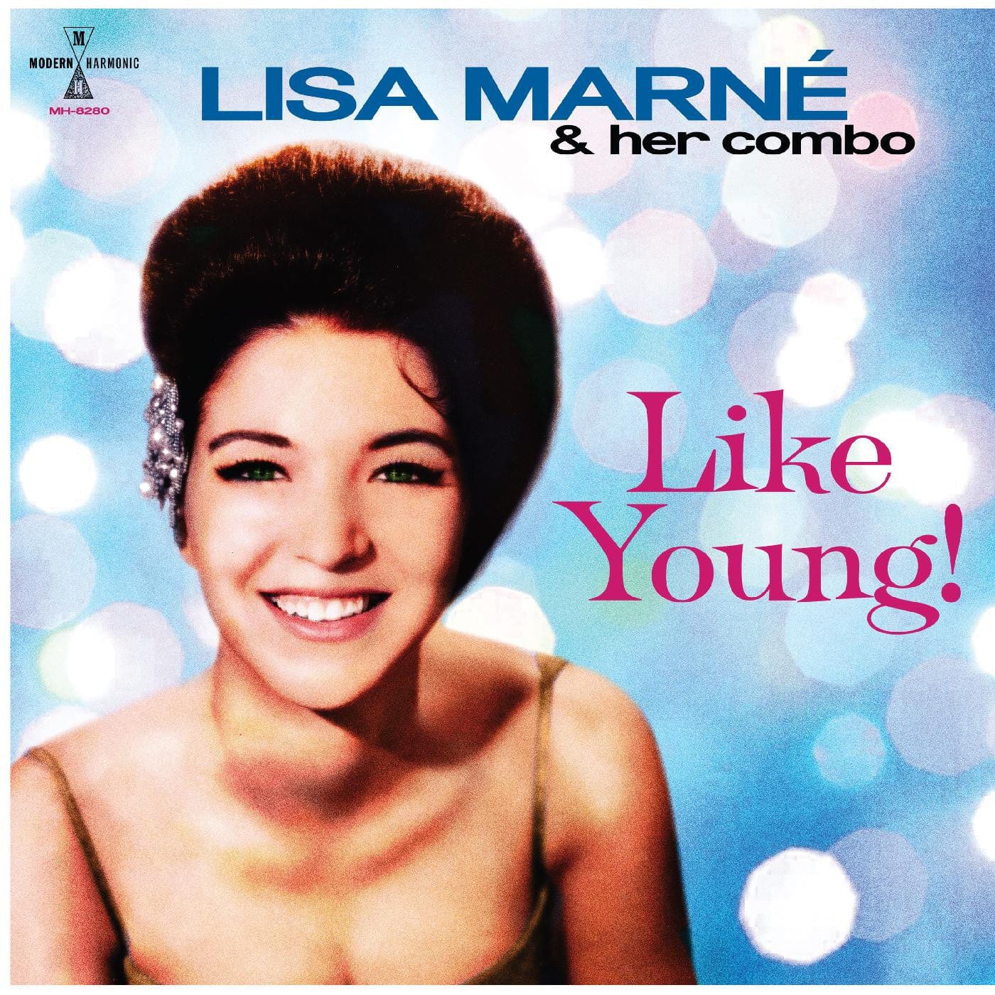 Lisa Marné & Her Combo - Like Young! LP NEW