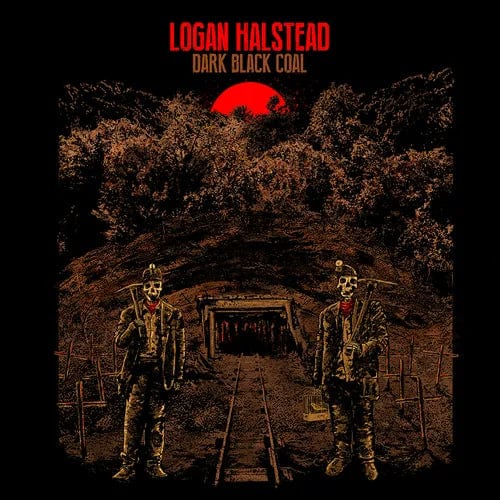 Logan Halstead - Dark Black Coal LP NEW