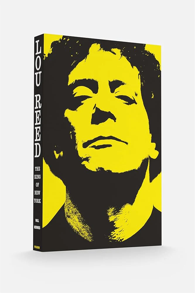 Lou Reed: The King of New York by Will Hermes - Paperback