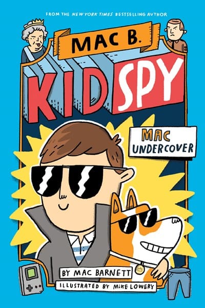 Mac Undercover (Mac B., Kid Spy #1) - Hardcover