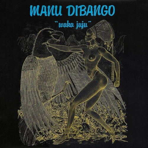 Manu Dibango - Waka Juju - Colored Vinyl LP NEW