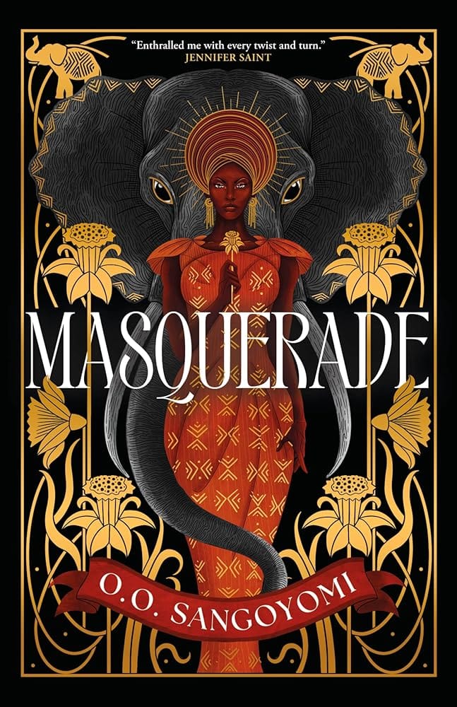 Masquerade by O.O. Sangoyomi - Hardcover