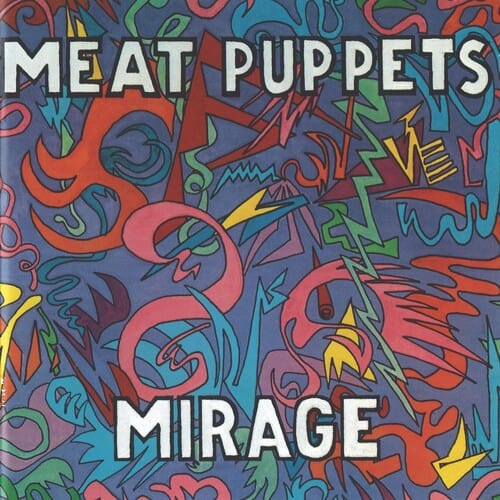 Meat Puppets - Mirage LP NEW