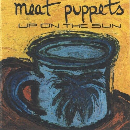 Meat Puppets - Up On The Sun LP NEW