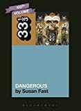 Michael Jackson's Dangerous (33 1/3) - Paperback