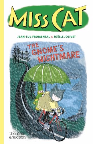 Miss Cat: The Gnome's Nightmare (Miss Cat, 2) by Jean-Luc Fromental, Joëlle Jolivet