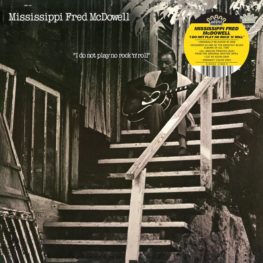 Mississippi Fred McDowell Title - I Do Not Play No Rock ’N’ Roll LP NEW