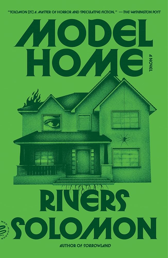 Model Home: A Novel by Rivers Solomon - Paperback