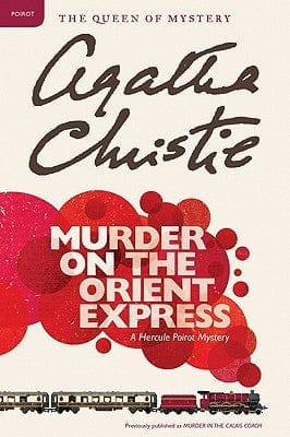 Murder on the Orient Express: A Hercule Poirot Mystery (Hercule Poirot Mysteries)  - Paperback