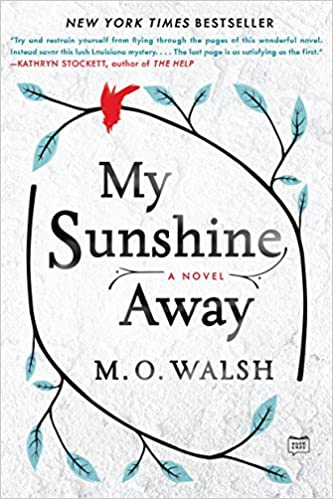 My Sunshine Away  - Paperback
