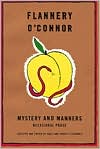Mystery and Manners: Occasional Prose (FSG Classics) - Paperback