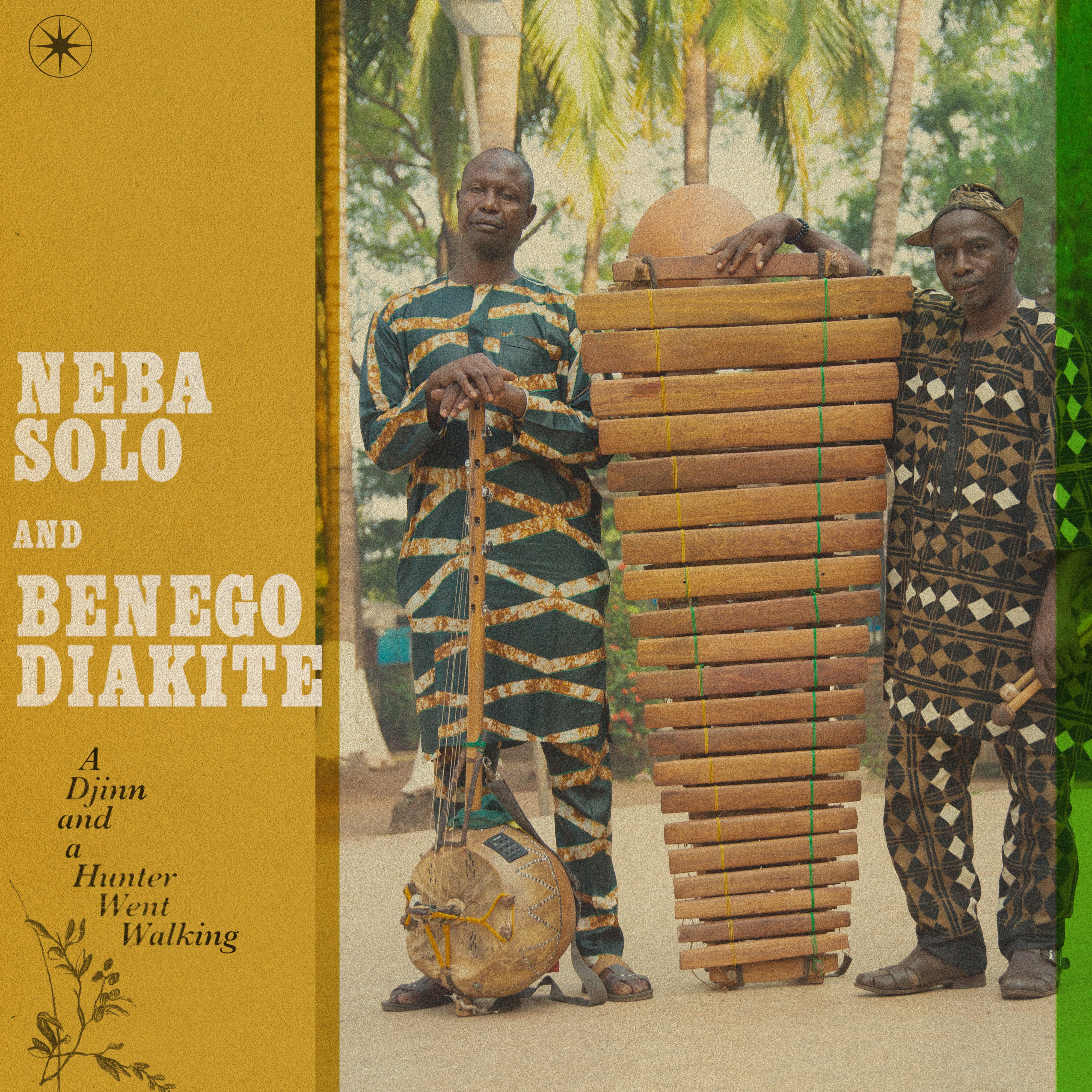 Neba Solo & Benego Diakité - A Djinn And A Hunter Went Walking LP NEW