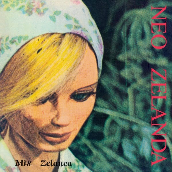Neo Zelanda - Mix Zelanea LP NEW