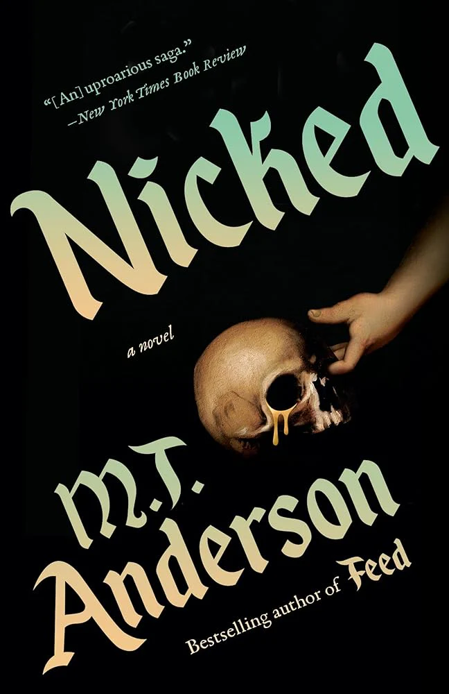 Nicked: A Novel by M. T. Anderson - Paperback