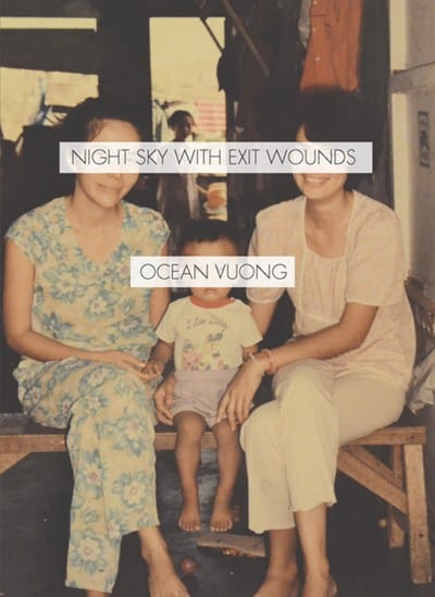 Night Sky with Exit Wounds  - Vuong, Ocean - Paperback