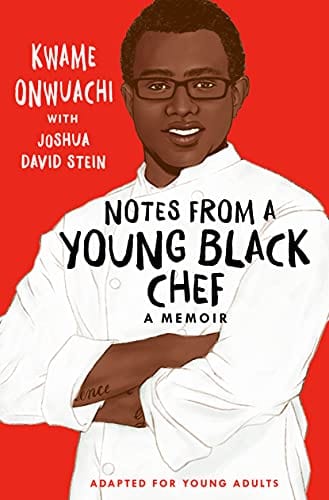 Notes from a Young Black Chef (Adapted for Young Adults) - Onwuachi, Kwame - Paperback