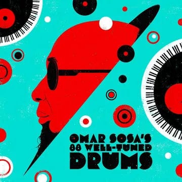 Omar Sosa - Omar Sosa's 88 Well-Tuned Drums (TRANSPARENT RED VINYL) LP NEW RSD 2024