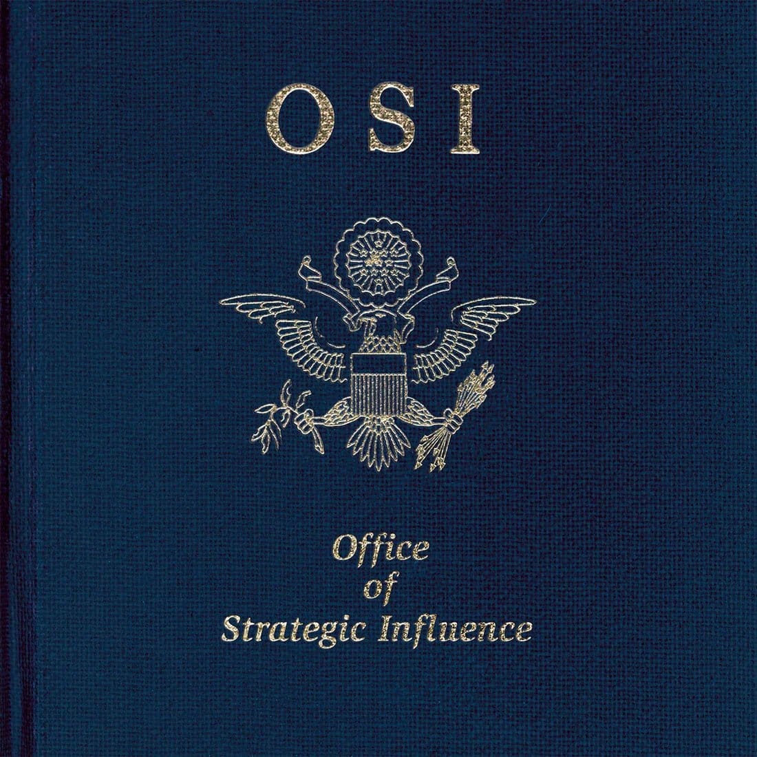 OSI - Office of Strategic Influence 2LP NEW