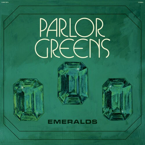 Parlor Greens - Emeralds LP NEW