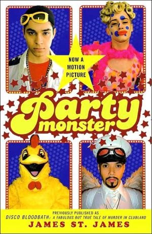 Party Monster: A Fabulous But True Tale of Murder in Clubland - Paperback