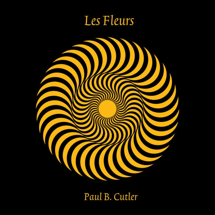 Paul B. Cutler - Les Fleurs 2LP NEW