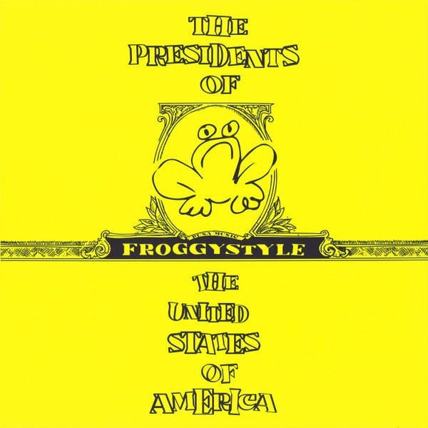 Presidents Of The USA - Froggystyle LP NEW COLOR VINYL