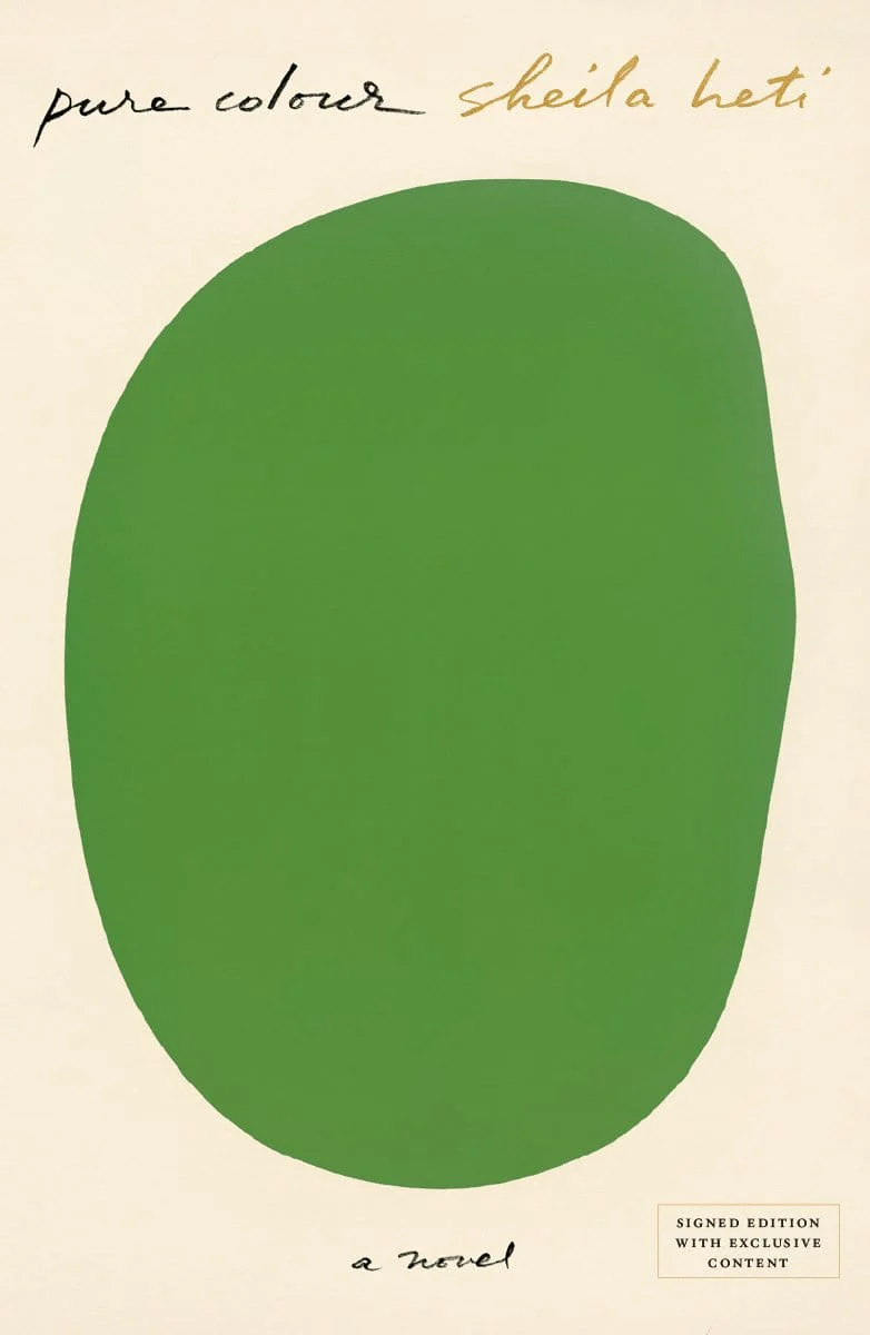 Pure Colour by Sheila Heti Signed Paperback - IBD