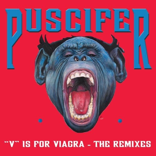 Puscifer - V Is For Viagra: The Remixes 2LP NEW