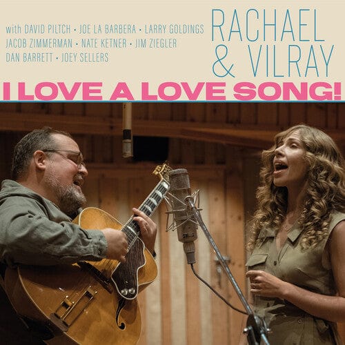 Rachel & Vilray - I Love A Love Song! LP NEW LAKE STREET DIVE