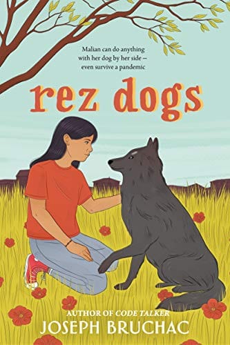 Rez Dogs - Bruchac, Joseph - Hardcover