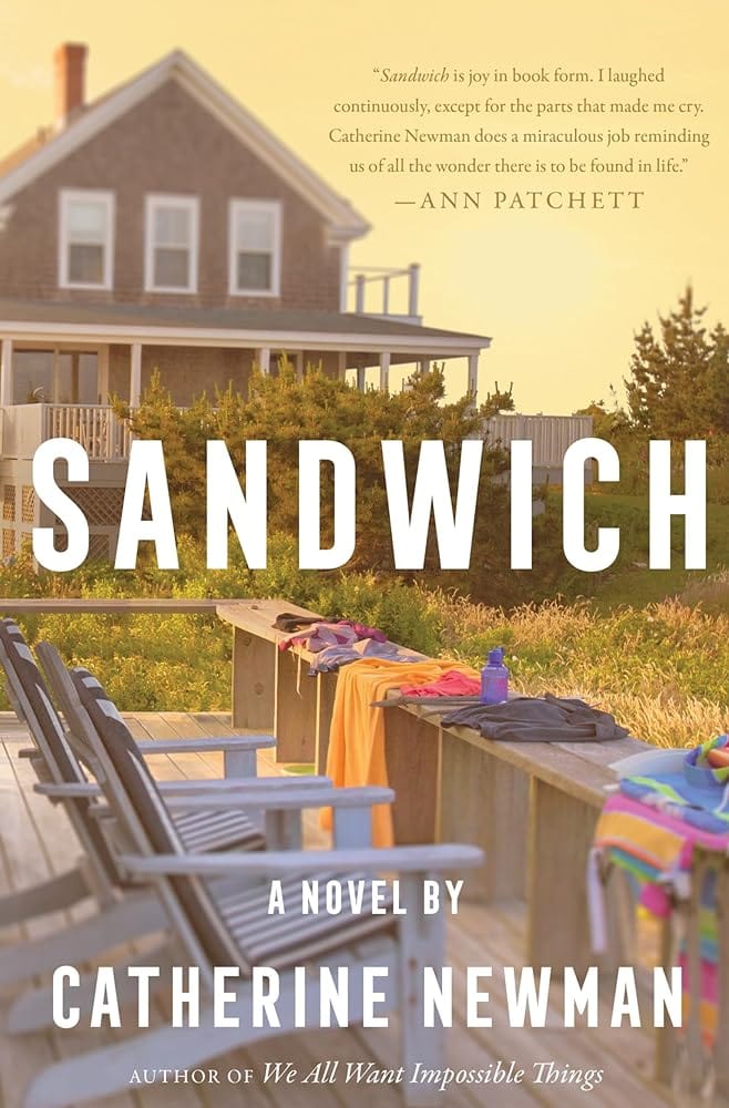 Sandwich: A Novel by Catherine Newman - Hardcover