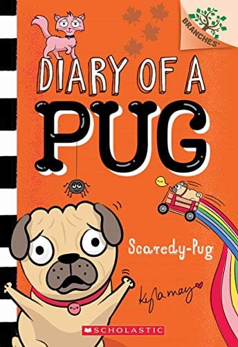 Scaredy-Pug: A Branches Book (Diary of a Pug #5) (5) - Paperback