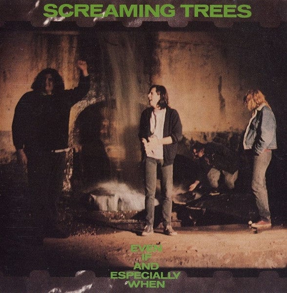 Screaming Trees - Even If And Especially When LP NEW