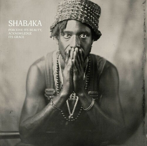 Shabaka - Perceive Its Beauty, Acknowledge Its Grace LP NEW