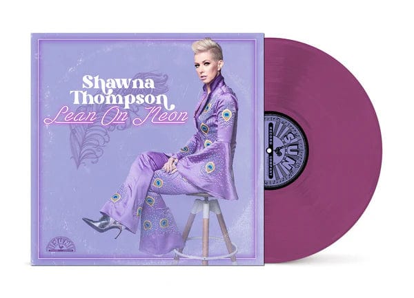 Shawna Thompson - Lean On Neon LP NEW