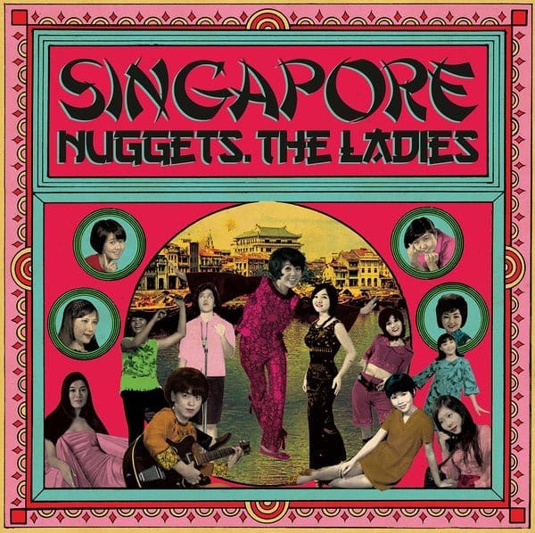 Singapore Nuggets: The Ladies LP NEW