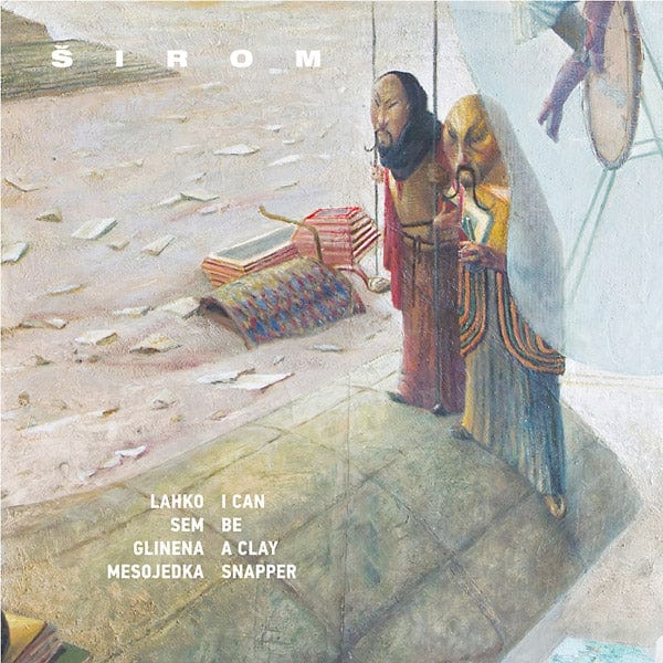 Sirom - I Can Be A Clay Snapper LP NEW