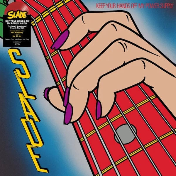 Slade - Keep Your Hands Off My Power Supply LP NEW