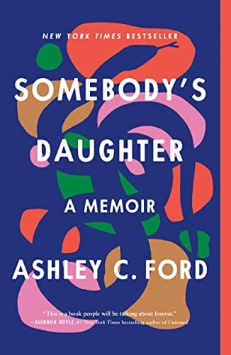 Somebody's Daughter - Paperback - Ford, Ashley C
