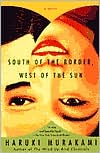 South of the Border, West of the Sun: A Novel (Vintage International)  - Paperback