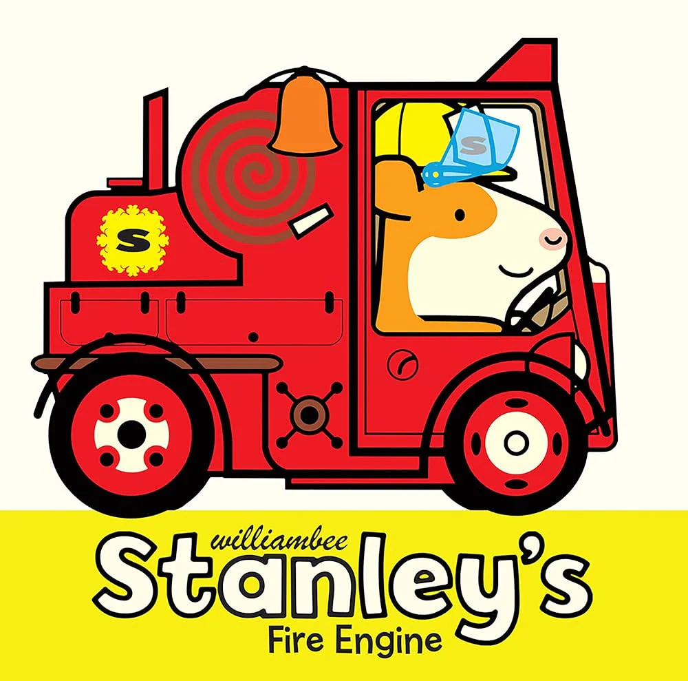 Stanley's Fire Engine (Stanley Picture Books) by William Bee