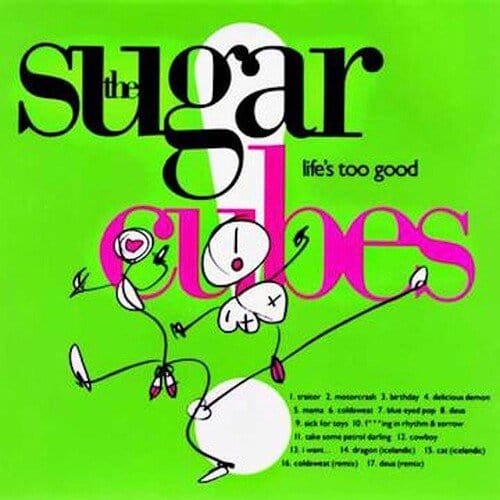 Sugarcubes - Life's Too Good LP NEW