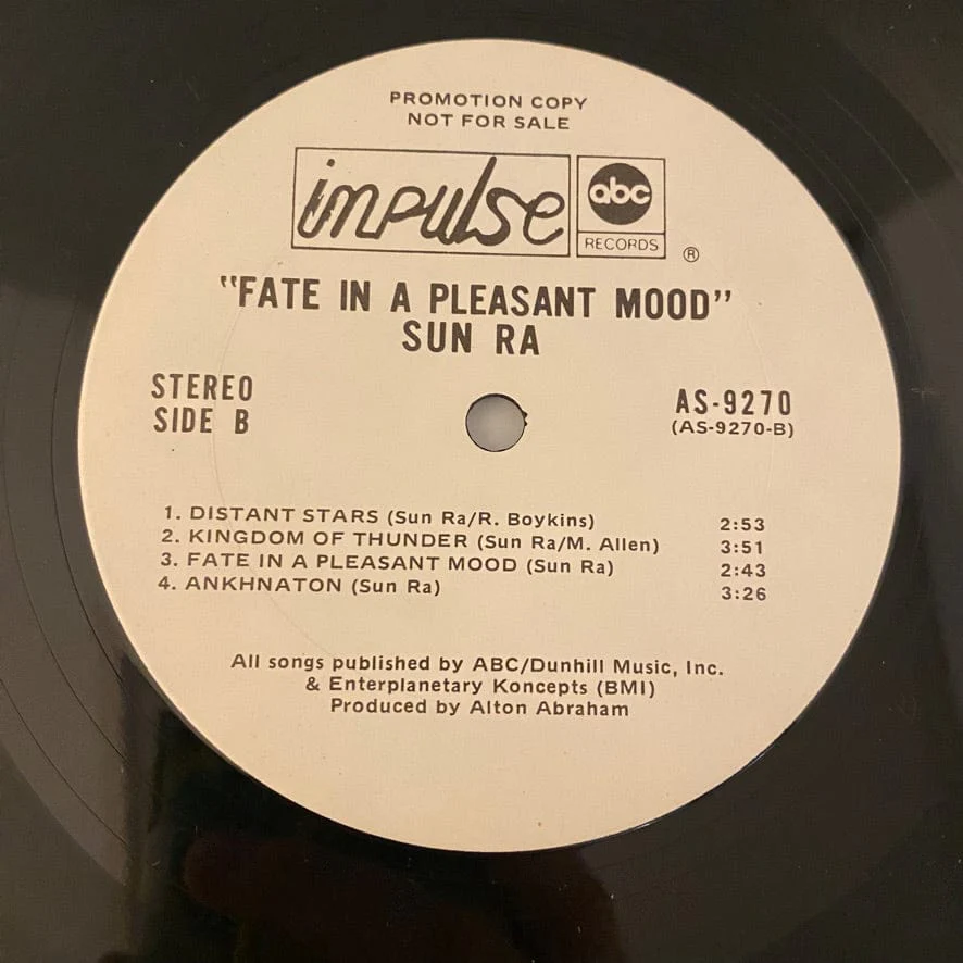 Sun Ra & His Myth Science Arkestra – Fate In A Pleasant Mood LP USED VG++/VG+ 1974 White Label Promo - Image 4