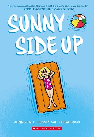 Sunny Side Up  - Holm, Jennifer L - Paperback