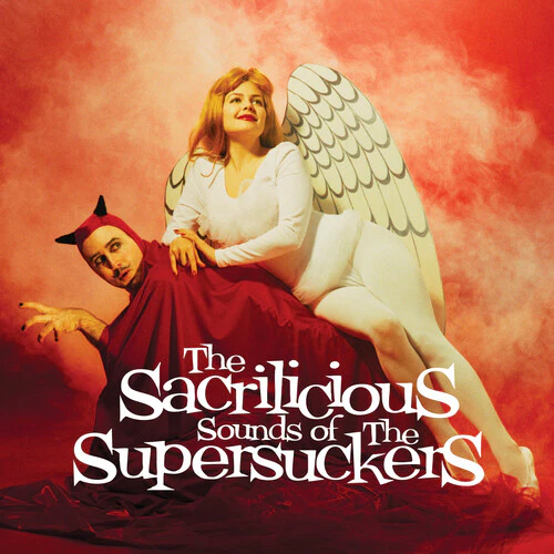 Supersuckers - The Sacrilicious Sounds of... LP NEW