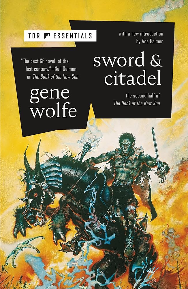 Sword & Citadel (The Book of the New Sun, 2) by Gene Wolfe